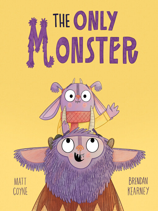 Title details for The Only Monster by Matt Coyne - Available